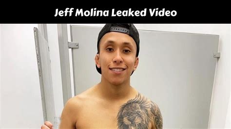 jeff molina leaked video nsfw|“Not the Way I Wanted To” – After NSFW Video Leak,。